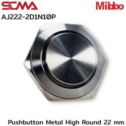 AJ222-2D1N10P Pushbutton Metal High Round 22mm. 1NO Mibbo