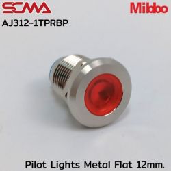 AJ312-1TPRBP Pilot Lights Metal Flat 12mm. 12VDC Red Mibbo