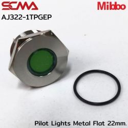 AJ322-1TPGEP Pilot Lights Metal Flat 22mm. 220VAC Green Mibbo