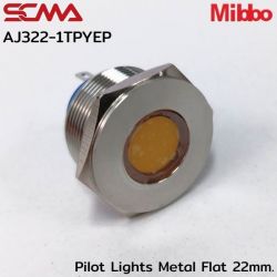 AJ322-1TPYEP Pilot Lights Metal Flat 22mm. 220VAC Yellow Mibbo