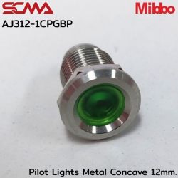 AJ312-1CPGBP Pilot Lights Metal Concave 12mm. 12VDC Green Mibbo