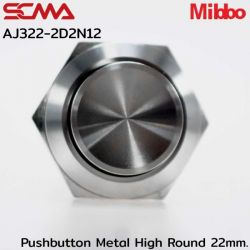 AJ322-2D2N12 Pushbutton Metal High Round 22mm. Maintained Mibbo