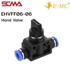 EHVFF06-06 \ Hand Valve / Finger Valve / 6mm \ E.MC SCMA