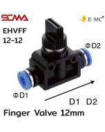 EHVFF12-12 \ Hand Valve / Finger Valve / 12mm \ E.MC