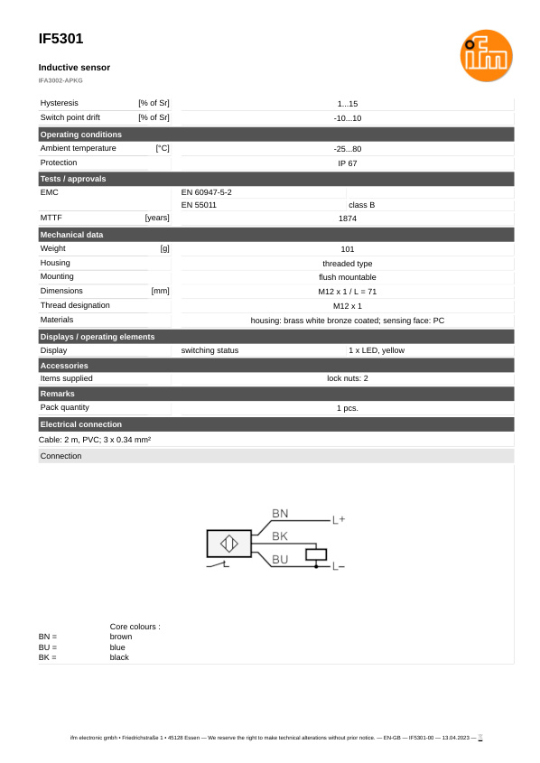 IF5301 \ Inductive sensor \ Range 2 mm \ PNP NC \ M12 \ Cable PVC 2m datasheet