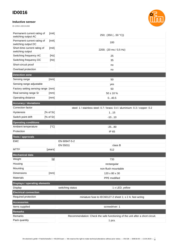 ID0016 \ Inductive sensor \ Range50 mm \ AC/DC NO \ 120 x 80 x 30 mm \ Cable PVC 6 m datasheet
