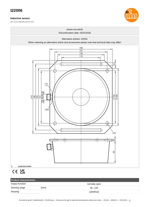 I22006 \ Inductive sensor \ Range30...120 mm \ AC NO \ Ø 164 \ Cable PVC 2 m datasheet