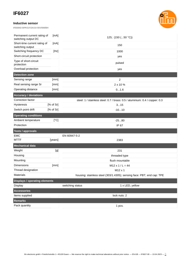 IF6027 \ Inductive sensor \ Range 2 mm \ PNP NO \ M12 \ Cable PUR 6m datasheet