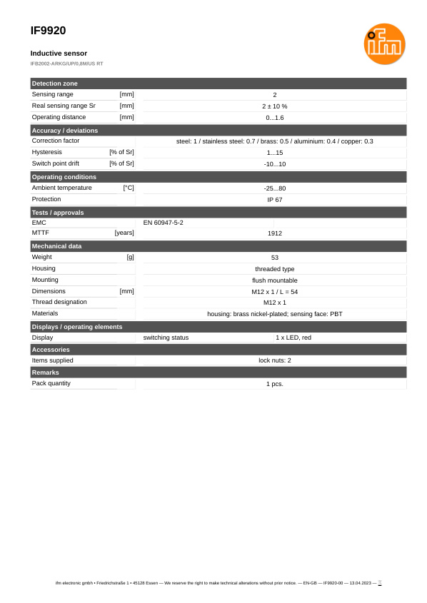 IF9920 \ Inductive sensor \ Range 2 mm \ PNP/NPN NO \ M12 \ Cable PUR 8 m datasheet