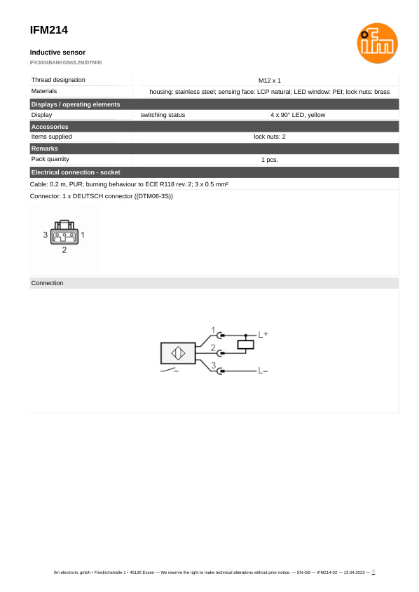 IFM214 \ Inductive sensor \ Range 4 mm \ NPN NO \ M12 \ Cable PUR 2m+Connector DEUTSCH datasheet