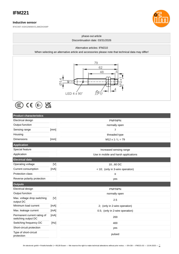 IFM221 \ Inductive sensor \ Range 7 mm \ PNP/NPN NO \ M12 \ Cable PUR 1.5 m datasheet