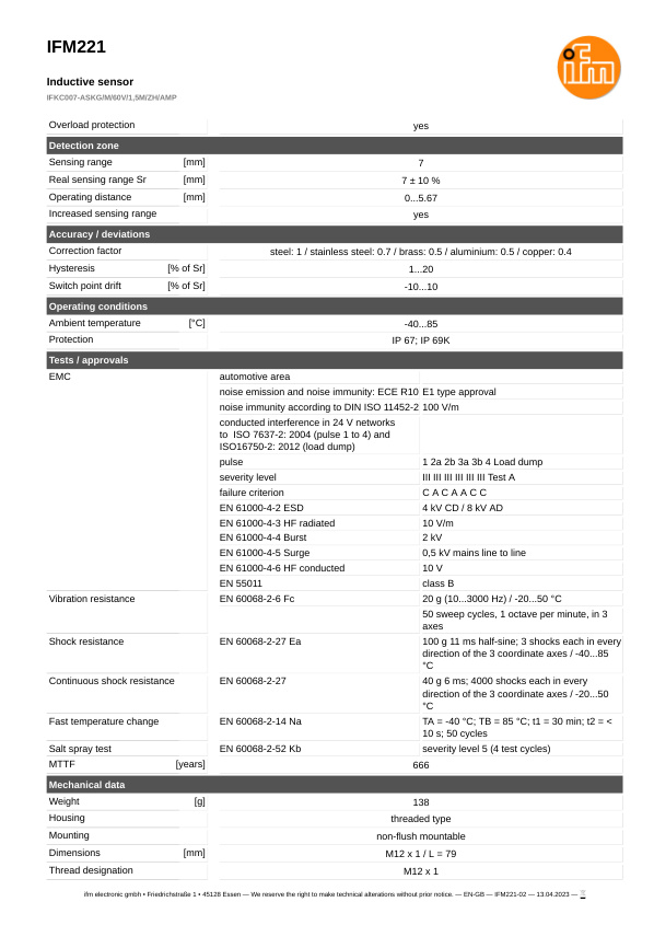 IFM221 \ Inductive sensor \ Range 7 mm \ PNP/NPN NO \ M12 \ Cable PUR 1.5 m datasheet