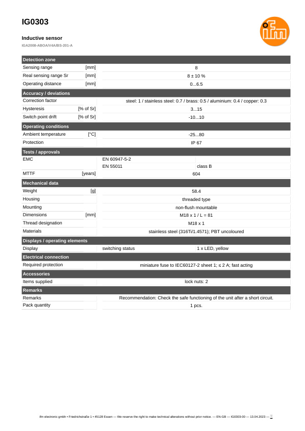 IG0303 \ Inductive sensor \ Range 8 mm \ AC/DC NO \ M18 \ Connector M18 datasheet