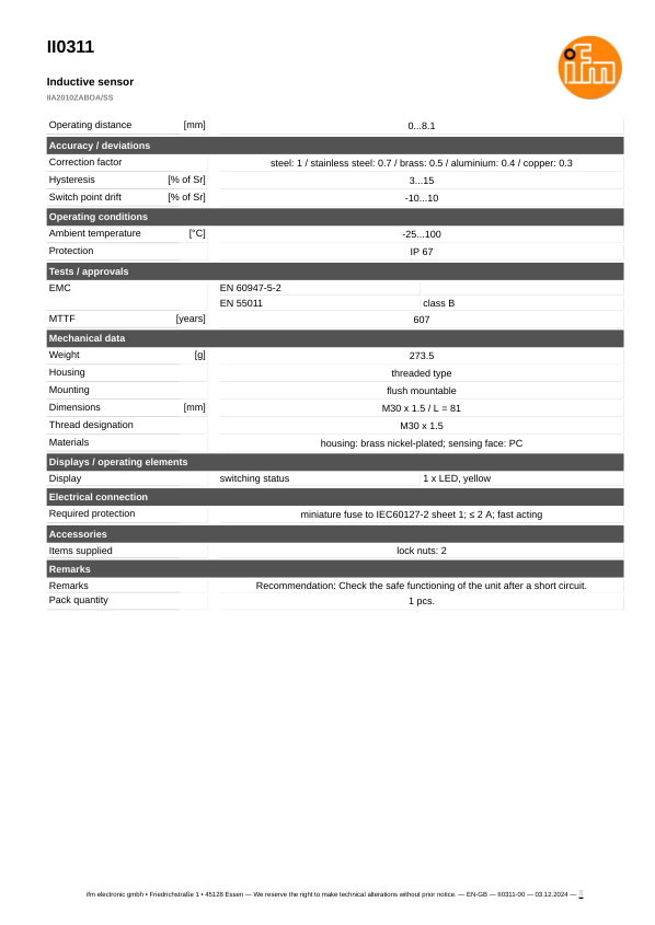 II0311 \ Inductive sensor \ Range 10 mm \ AC/DC NO \ M30 \ Cable silicone 2m datasheet
