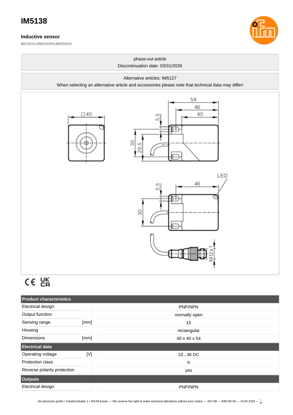 IM5138 \ Inductive sensor \ Range 15 mm \ PNP/NPN NO \ 40 x 40 x 54 mm \ Cable PUR 0.8 m+Connector M12 datasheet