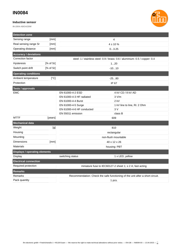 IN0084 \ Inductive sensor \ Range 4 mm \ AC/DC NO \ 40 x 12 x 26 mm \ Cable PVC 20 m datasheet