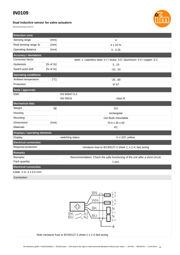 IN0109 \ Inductive sensor \ Range 4 mm \ AC/DC 2xNO \ 70.5 x 26 x 40 mm \ Cable PVC 2 m datasheet