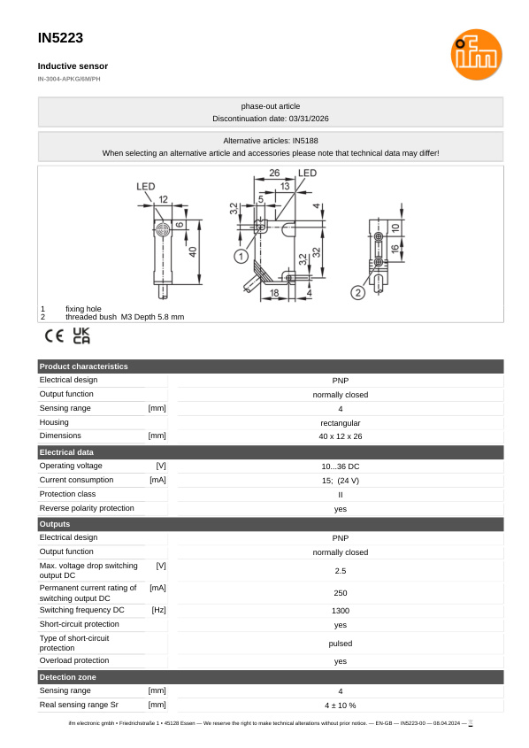 IN5223 \ Inductive sensor \ Range 4 mm \ PNP NC \ 40 x 12 x 26 mm \ Cable PUR 6m datasheet