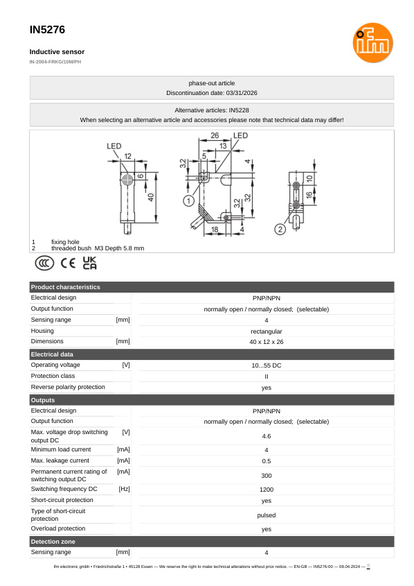 IN5276 \ Inductive sensor \ Range 4 mm \ PNP/NPN NO/NC \ 40 x 12 x 26 mm \ Cable PUR 10m datasheet