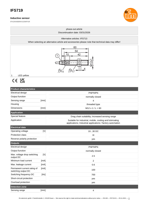 IFS719 \ Inductive sensor \ Range 4 mm \ PNP/NPN NC \ M12 \ Connector M12 datasheet