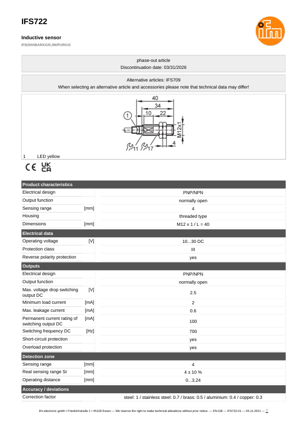 IFS722 \ Inductive sensor \ Range 4 mm \ PNP/NPN NO \ M12 \ Cable PUR 0.3m+Connector M12 datasheet