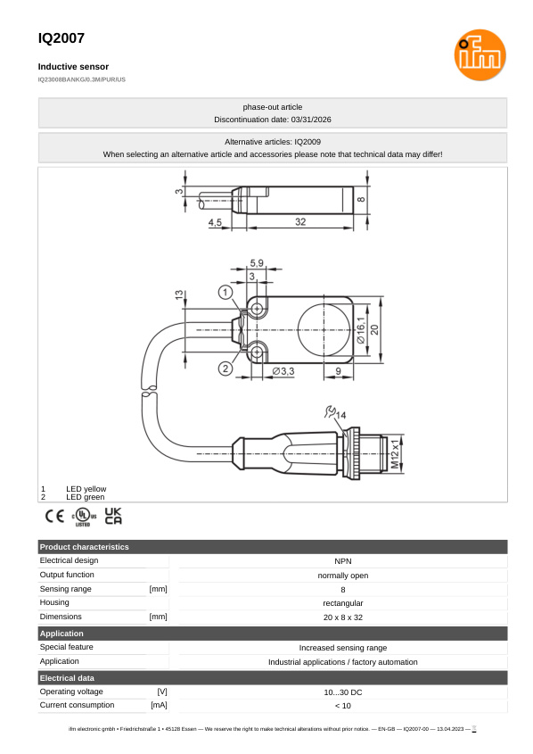IQ2007 \ Inductive sensor \ Range 8 mm \ NPN NO \ 20 x 8 x 32 mm \ Cabler PUR 0.3 m+Connector M12 datasheet